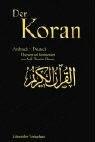 Der Koran. Arabisch - Deutsch