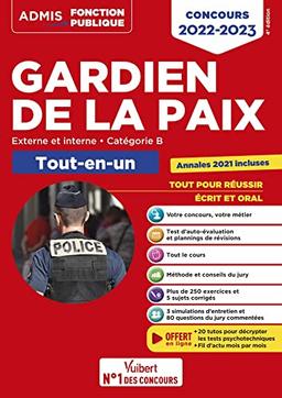 Gardien de la paix : externe et interne, catégorie B, tout-en-un : concours 2022-2023