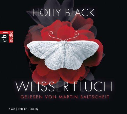 Weißer Fluch (Weißer Fluch (Trilogie), Band 1)