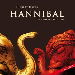 Hannibal: Der Roman Karthagos