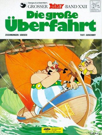 Asterix HC 22 Die große Überfahrt