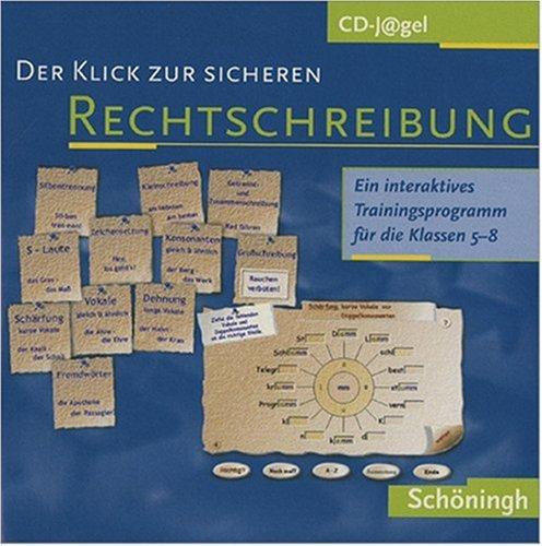 CD-Jägel. Der Klick zur sicheren Rechtschreibung. CD-ROM ab Windows 98. Ein interaktives Trainingsprogramm für Klasse 5-8.  (Lernmaterialien)