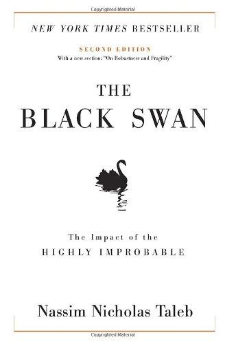 The Black Swan: Second Edition: The Impact of the Highly Improbable: With a new section: "On Robustness and Fragility"