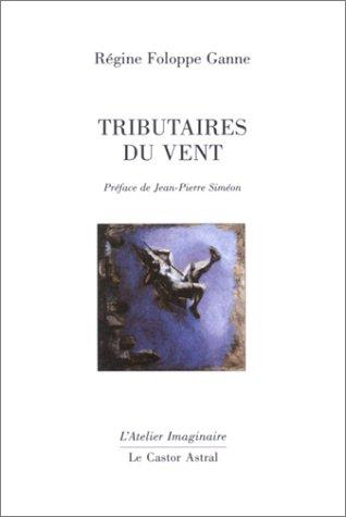 Tributaires du vent