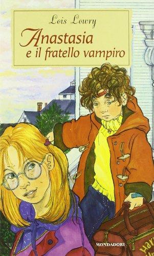 Anastasia e il fratello vampiro (I libri di Anastasia, Band 12)