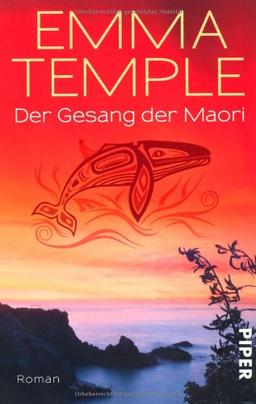 Der Gesang des Maori: Roman