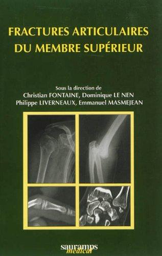 Fractures articulaires du membre supérieur