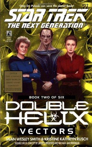 Vectors: Double Helix #2 (Star Trek Next Generation: Double Helix)