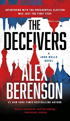 The Deceivers (A John Wells Novel, Band 12)