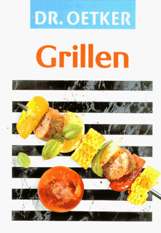 Dr. Oetker. Grillen