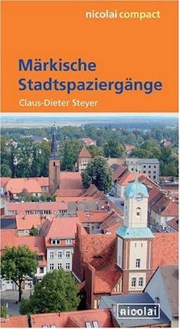 Märkische Stadtspaziergänge