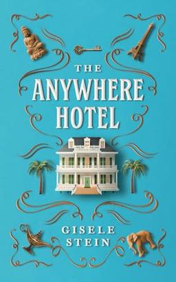 The Anywhere Hotel