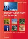 10 weitere Erstkommunionfeiern mit Symbolen. Festgottesdienst, Andacht und Dankmesse