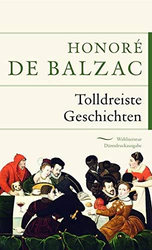 Tolldreiste Geschichten (Anaconda Weltliteratur Dünndruckausgabe)