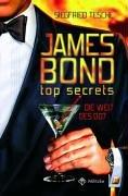 James Bond-top secrets: Die Welt des 007