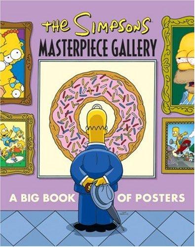 The Simpsons Masterpiece Gallery: A Big Book of Posters (Simpsons (Harper))