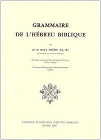 Grammaire de l'Hebreu Biblique (Fuori Collana Pib)