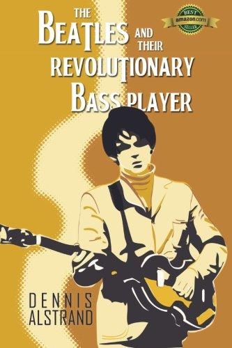 The Beatles and their Revolutionary Bass Player