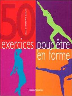 50 exercices pour être en forme