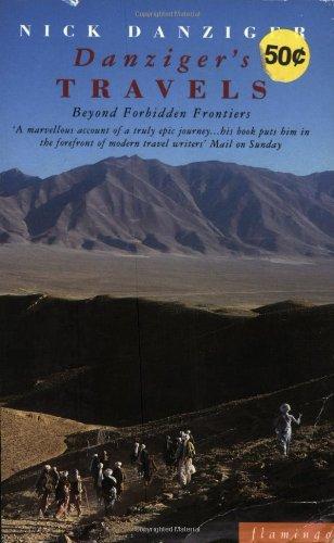 Danziger's Travels: Beyond Forbidden Frontiers (Paladin Books)