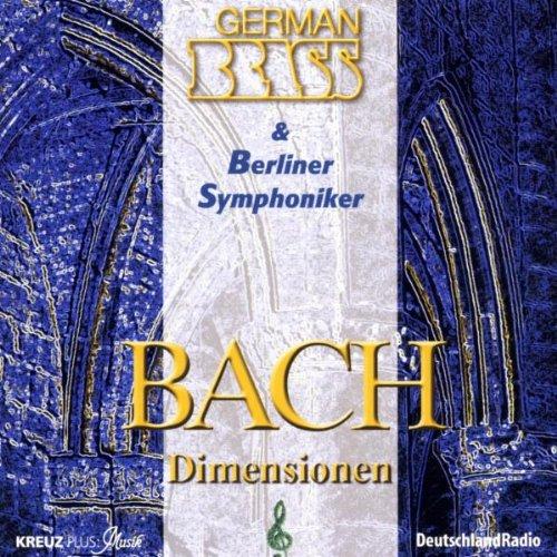 German Brass. Bach Dimensionen