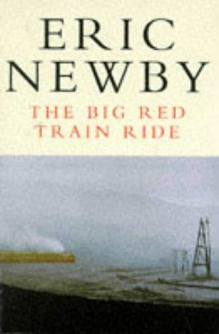 Big Red Train Ride (Picador Books)