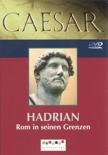 Caesar - Hadrian: Rom in seinen Grenzen