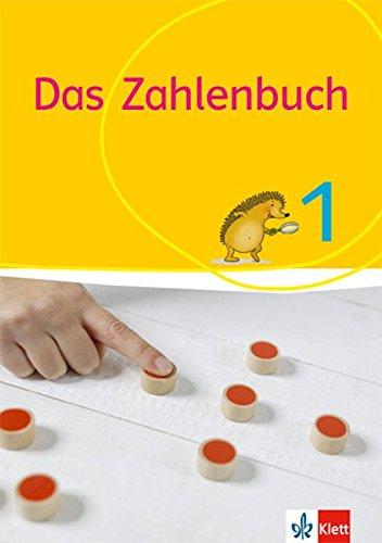 Das Zahlenbuch 1: Schülerbuch Klasse 1 (Das Zahlenbuch. Ausgabe ab 2017)