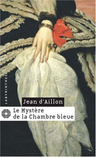 Le mystère de la chambre bleue