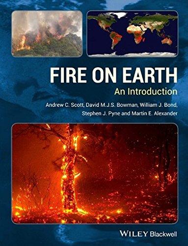 Fire on Earth: An Introduction