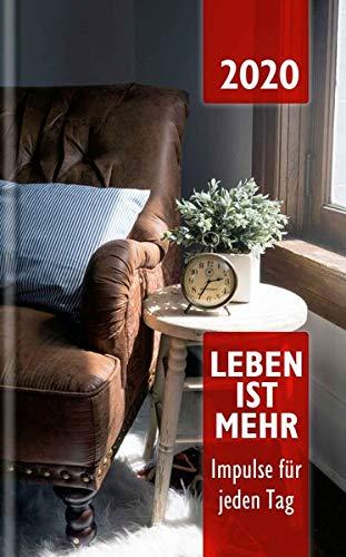 Leben ist mehr 2020 - Paperback: Impulse für jeden Tag