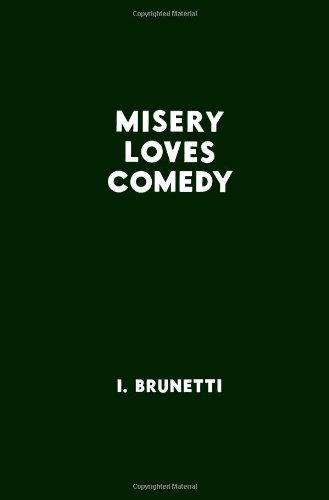 Misery Loves Comedy