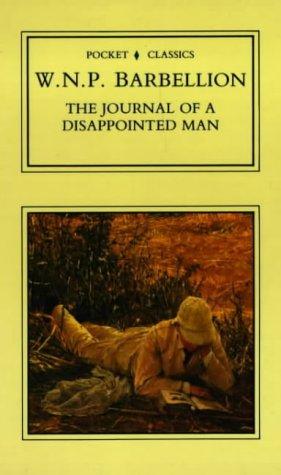 The Journal of a Disappointed Man (Pocket Classics)