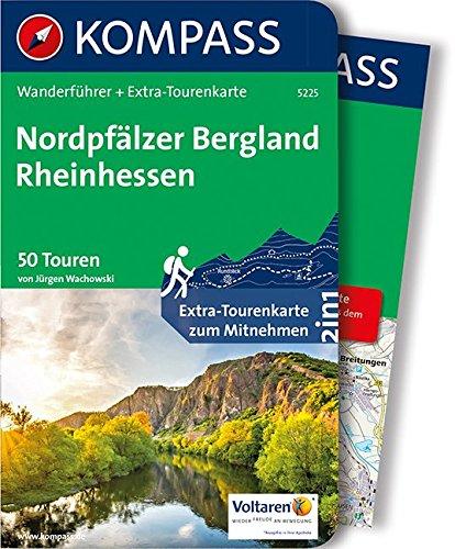 Nordpfälzer Bergland, Rheinhessen: Wanderführer mit Extra-Tourenkarte 1:75.000, 50 Touren, GPX-Daten zum Download. (KOMPASS-Wanderführer, Band 5225)