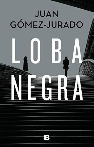 Loba negra/ The Black Wolf (La Trilogía Reina Roja, Band 2)