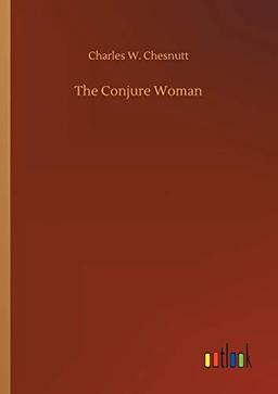 The Conjure Woman