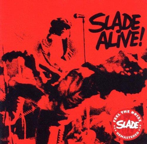 Slade Alive (Remaster)