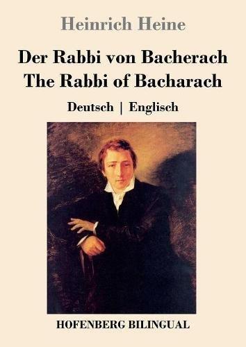 Der Rabbi von Bacherach / The Rabbi of Bacharach: Deutsch | Englisch