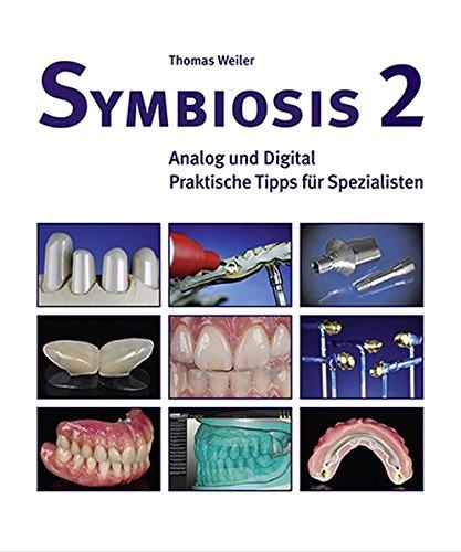 Symbiosis 2: Analog und Digital - Praktische Tipps für Spezialisten