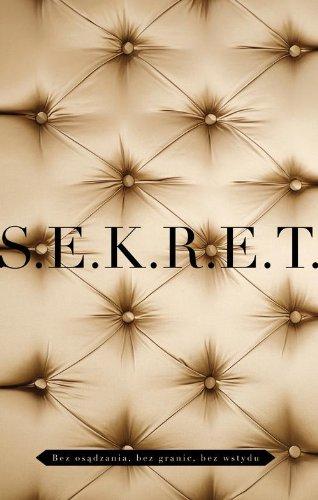 S.E.K.R.E.T.