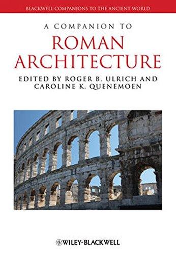 A Companion to Roman Architecture (Blackwell Companions to the Ancient World)