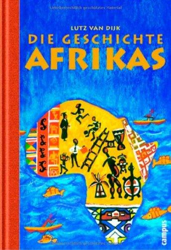 Die Geschichte Afrikas