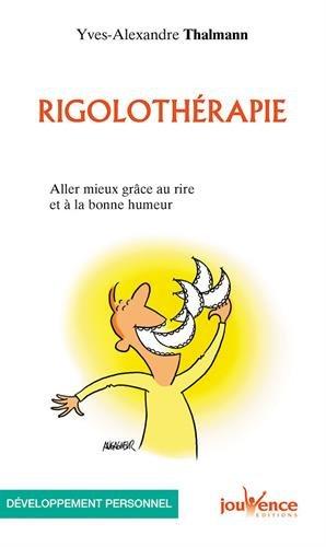 Rigolothérapie : aller mieux grâce au rire et à la bonne humeur