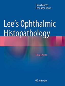 Lee's Ophthalmic Histopathology