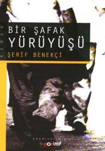 BİR ŞAFAK YÜRÜYÜŞÜ