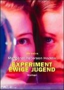 EXPERIMENT EWIGE JUGEND: Roman