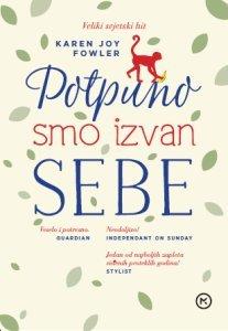 POTPUNO SMO IZVAN SEBE