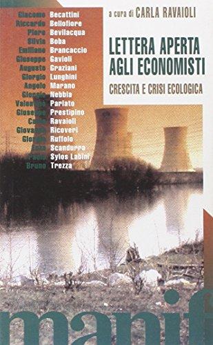 Lettera aperta agli economisti. Crescita e crisi ecologica (Talpa di biblioteca)