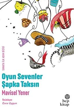 Oyun Sevenler Sapka Taksin