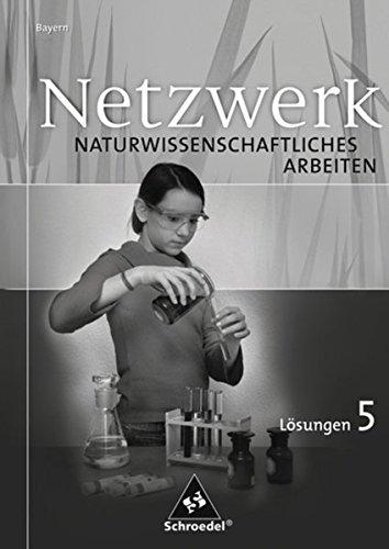 Netzwerk Naturwissenschaftliches Arbeiten: Lösungen 5